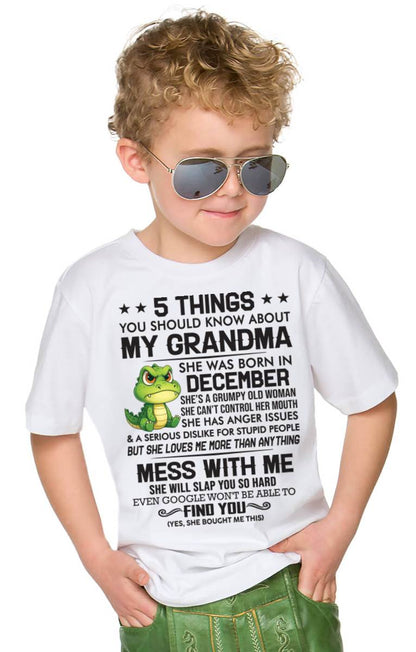 DECEMBER - 5 THINGS YOU SHOULD KNOW ABOUT MY GRANDMA – AND YOU'D BETTER NOT MESS WITH ME - FROM GRANDMA - TLEE12 (SKU10-06-12)