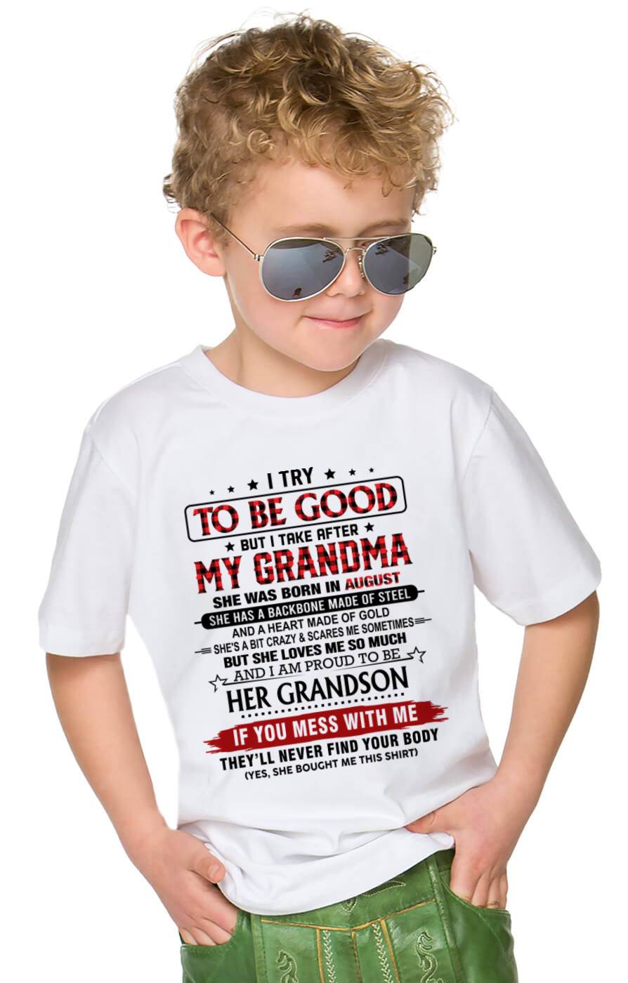 AUGUST - I TRY TO BE GOOD BUT I TAKE AFTER MY GRANDMA - FROM GRANDMA - TLEE08 (SKU26T-01289-08)