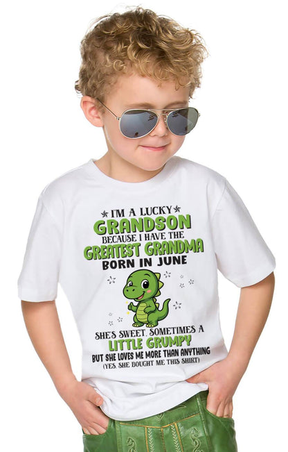 JUNE - I'M A LUCKY GRANDSON BECAUSE I HAVE THE GREATEST GRANDMA - FROM GRANDMA - TLEE06 (SKU09-86-06)