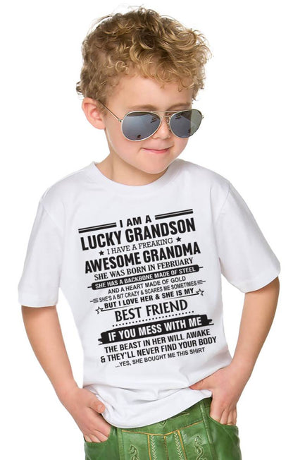 FEBRUARY - I AM A LUCKY GRANDSON I HAVE A FREAKING AWESOME GRANDMA - FROM GRANDMA - TLEE02 (SKU2603-05-02)