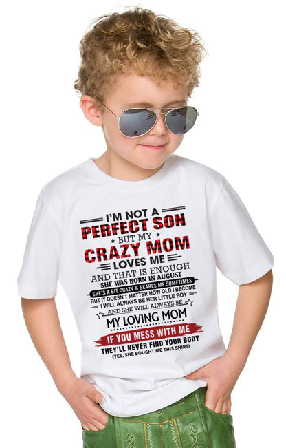 AUGUST - NO MATTER HOW OLD I GET, I’LL ALWAYS BE MY MOM’S LITTLE BOY - FROM MOM - TLEE08 (SKU2602-59-08)