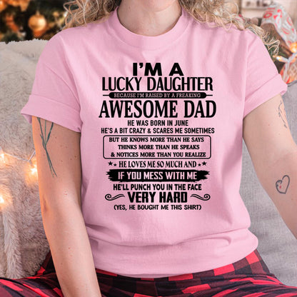 June - I'm Lucky Daughter - Gift for Daughter from Dad - TLEE06 (SKU-TLUCKYDD-06)