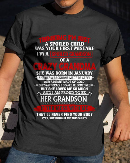 JANUARY- THINK I'M SPOILED? WRONG—I'M A CRAZY GRANDMA’S GRANDSON - FROM GRANDMA - TLEE01 (SKU2603-186-01)