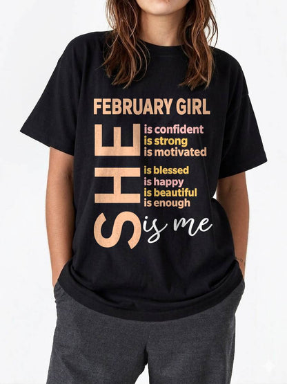 FEBRUARY GIRL - SELF LOVE TYPOGRAPHY - FOR WOMEN - TLEE02 (SKU2606-255-02)