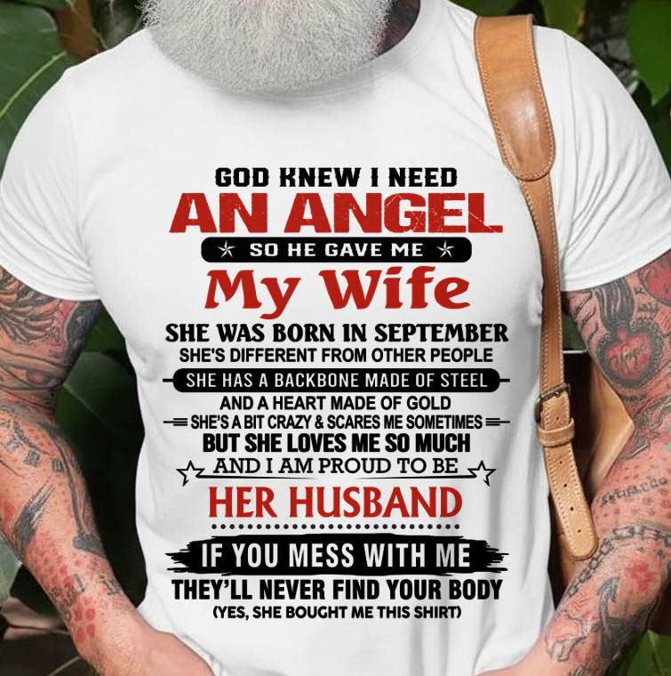 SEPTEMBER - WHEN I NEEDED AN ANGEL, GOD GAVE ME MY WIFE. PROUD TO BE HER HUSBAND - FROM WIFE - TLEE09 (SKU26T-01205-09)