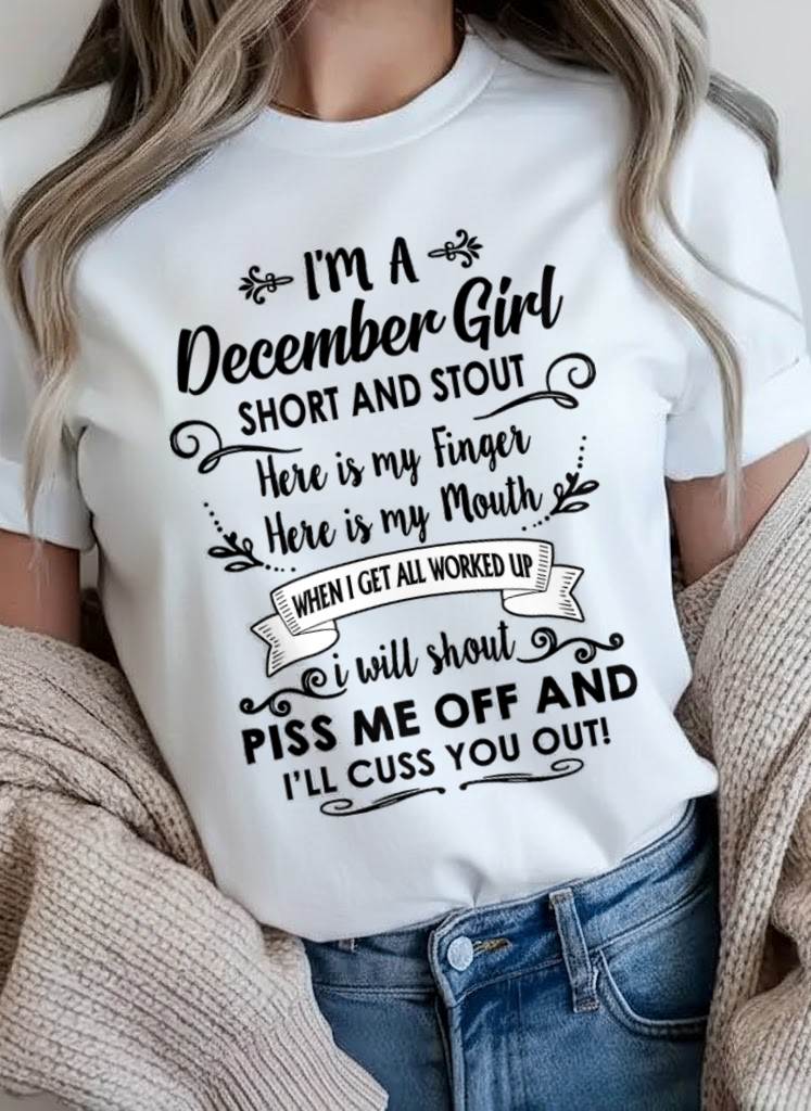 DECEMBER GIRL - WITH AN ATTITUDE YOU SHOULDN’T TEST - FOR WOMEN - TLEE12 (SKU2602-61-12)