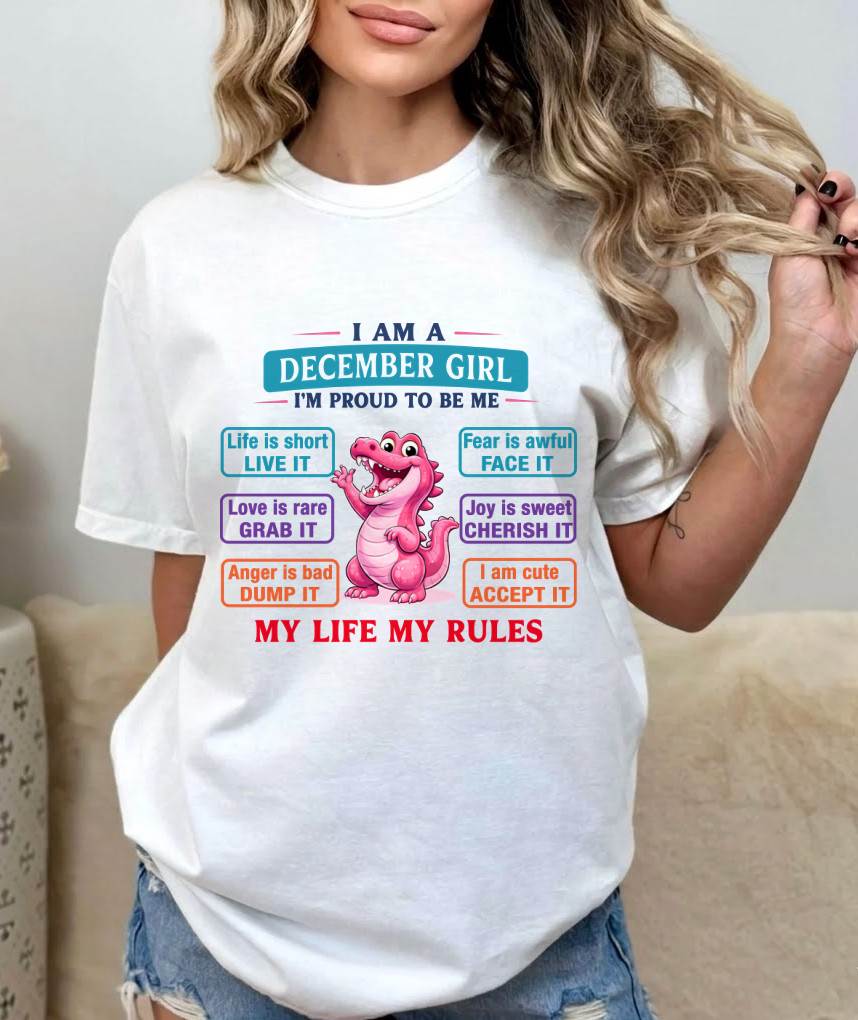 DECEMBER GIRL – MY LIFE MY RULES - FOR WOMEN - TLEE12 (SKU2604-245-12)