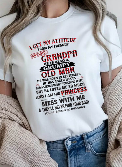 SEPTEMBER - I GET MY ATTITUDE FROM MY FREAKIN’ AWESOME GRANDPA HE IS ALSO A GRUMPY OLD MAN - FROM GRANDPA - TLEE09 (SKU2603-36-09)