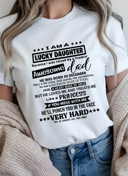DECEMBER - I AM A LUCKY DAUGHTER BECAUSE I WAS RAISED BY A FREAKIN' AWESOME DAD - FROM DAD - TLEE12 (SKU2603-177-12)