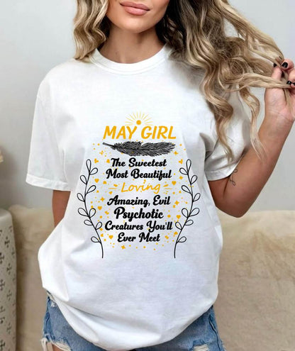 MAY GIRL – SWEET, BEAUTIFUL & A LITTLE PSYCHOTIC - FOR WOMEN - TLEE05 (SKU2603-297-05)