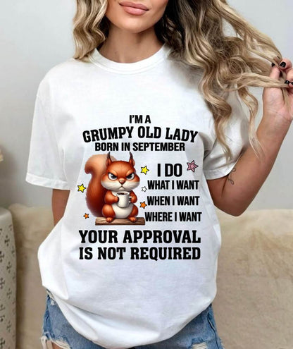 SEPTEMBER BORN WOMEN DON’T NEED APPROVAL TEE - FOR WOMEN - TLEE09 (SKU2605-211-09)
