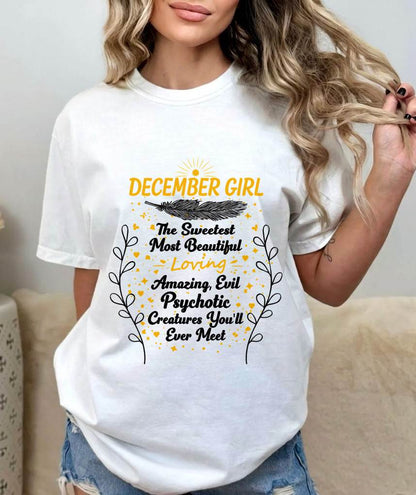 DECEMBER GIRL – SWEET, BEAUTIFUL & A LITTLE PSYCHOTIC - FOR WOMEN - TLEE12 (SKU2603-297-12)