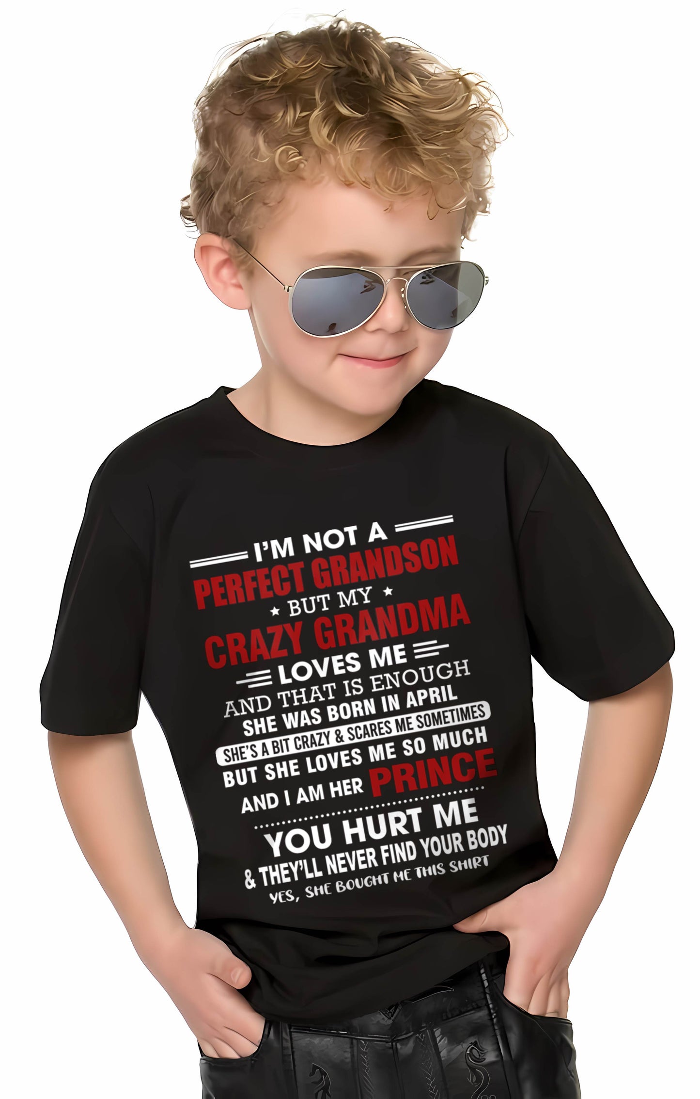 APRIL - NOT A PERFECT GRANDSON, BUT LOVED BY MY CRAZY GRANDMA - FROM GRANDMA - TLEE04 (SKU2603-187-04)