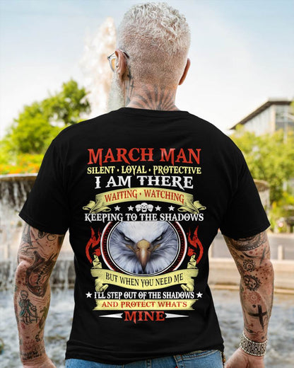 MARCH MAN - SILENT LOYAL PROTECTIVE I AM THERE WAITING WATCHING KEEPING TO THE SHADOWS - FOR MAN - TLEE03 (SKU2602-62-03)
