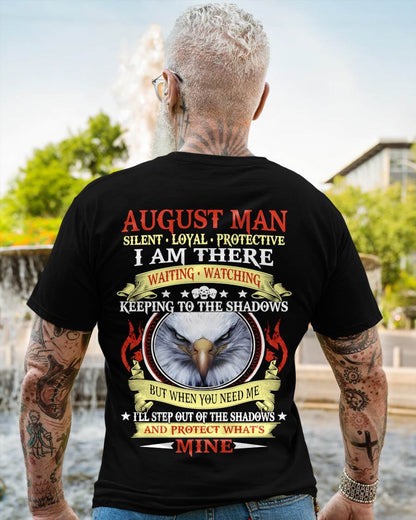 AUGUST MAN - SILENT LOYAL PROTECTIVE I AM THERE WAITING WATCHING KEEPING TO THE SHADOWS - FOR MAN - TLEE08 (SKU2602-62-08)