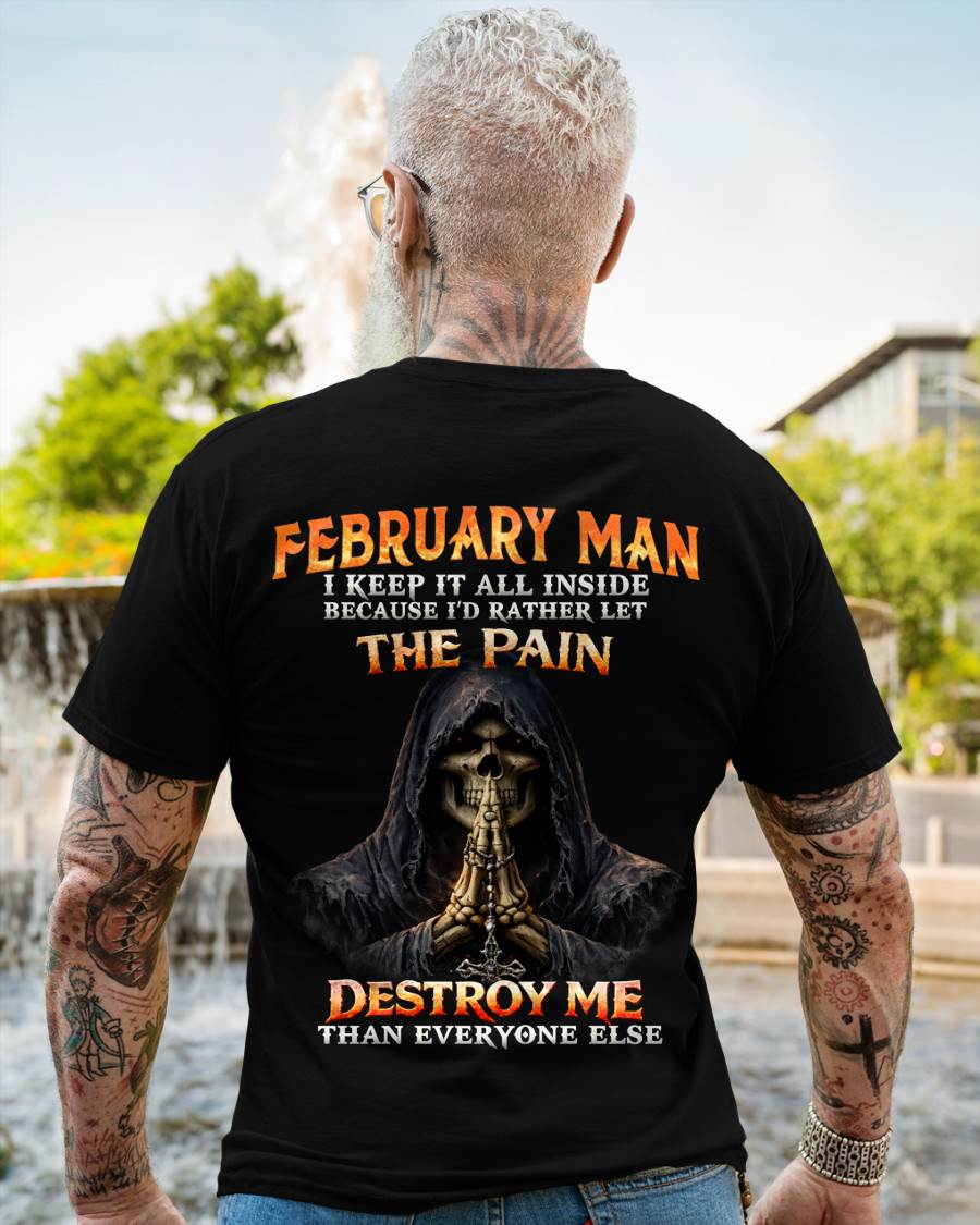 FEBRUARY MAN THE PAIN DESTROYS ME - FOR MAN - TLEE02 (SKU2606-116-02)