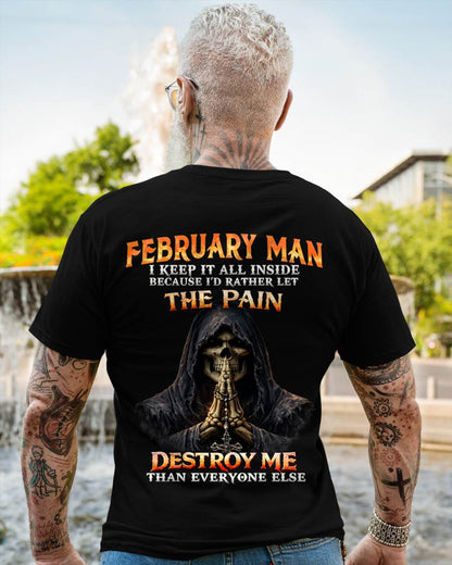 FEBRUARY MAN THE PAIN DESTROYS ME - FOR MAN - TLEE02 (SKU2606-116-02)