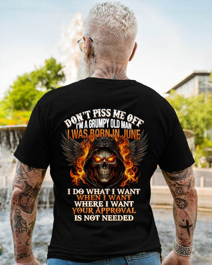 JUNE BORN – DON’T PISS ME OFF, I DO WHAT I WANT - FOR MAN - TLEE06 (SKU2603-332-06)