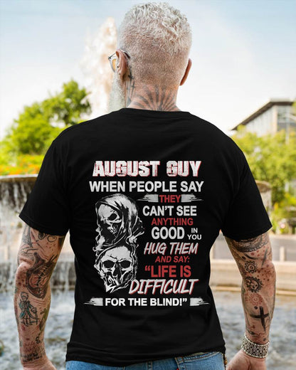 AUGUST GUY - WHEN THEY CAN’T SEE ANYTHING GOOD IN YOU - FOR MAN - TLEE08 (SKU12-253-08)
