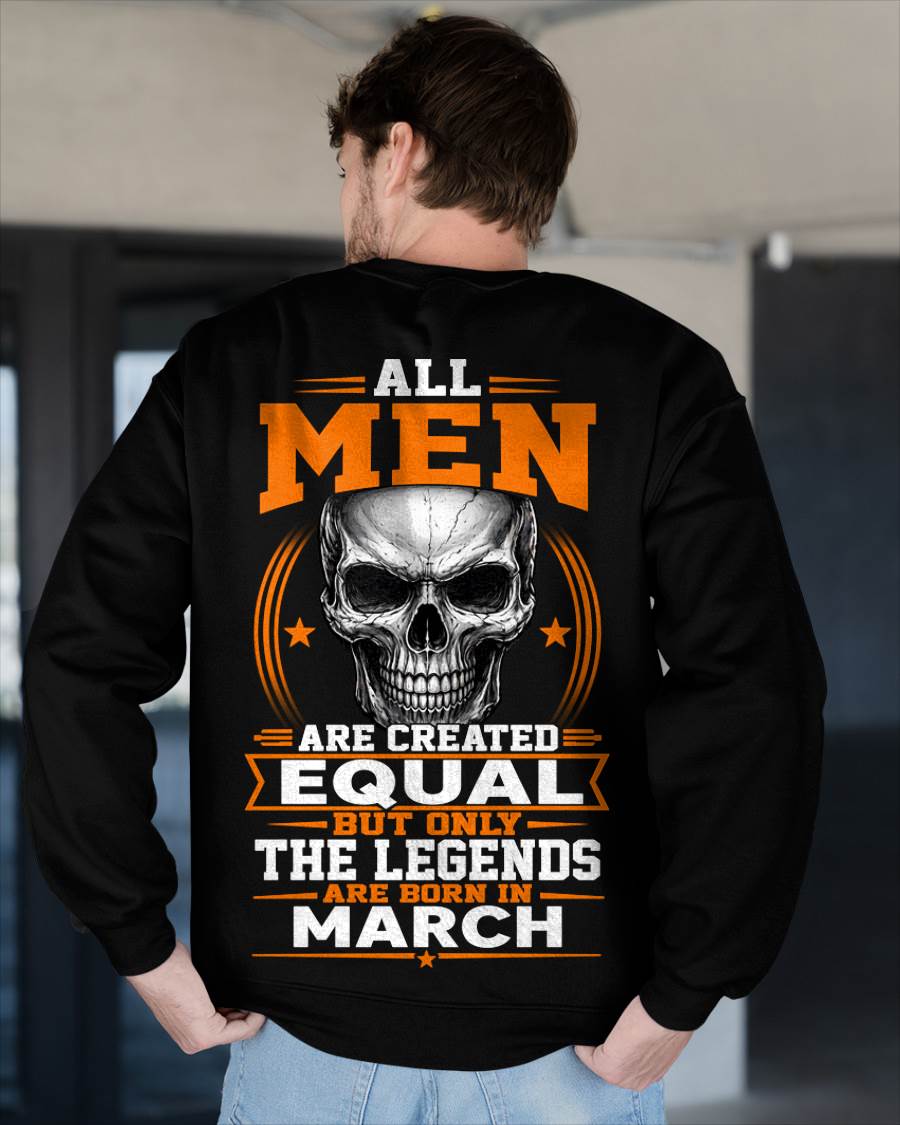 MARCH BORN – NOT JUST MEN, BUT LEGENDS - FOR MAN - TLEE03 (SKU2604-310-03)