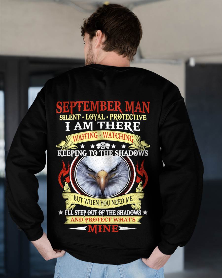 SEPTEMBER MAN - SILENT LOYAL PROTECTIVE I AM THERE WAITING WATCHING KEEPING TO THE SHADOWS - FOR MAN - TLEE09 (SKU2602-62-09)