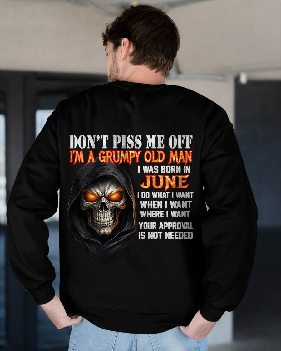JUNE BORN GRUMPY OLD MAN SKULL T-SHIRT – FUNNY ATTITUDE SHIRT - FOR MAN - TLEE06 (SKU2603-323-06)