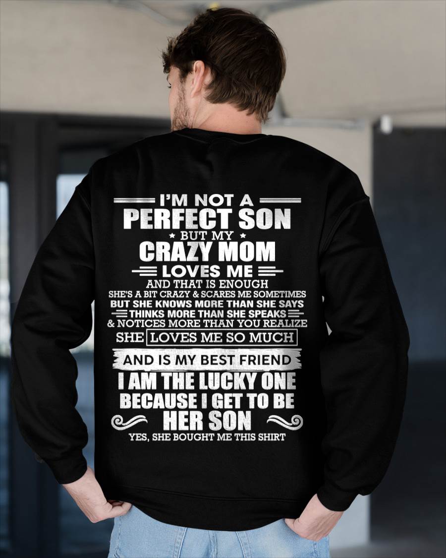 SHE MAY BE CRAZY BUT SHE LOVES ME UNCONDITIONALLY - FROM MOM - TLEE00 (SKU2604-84-00)