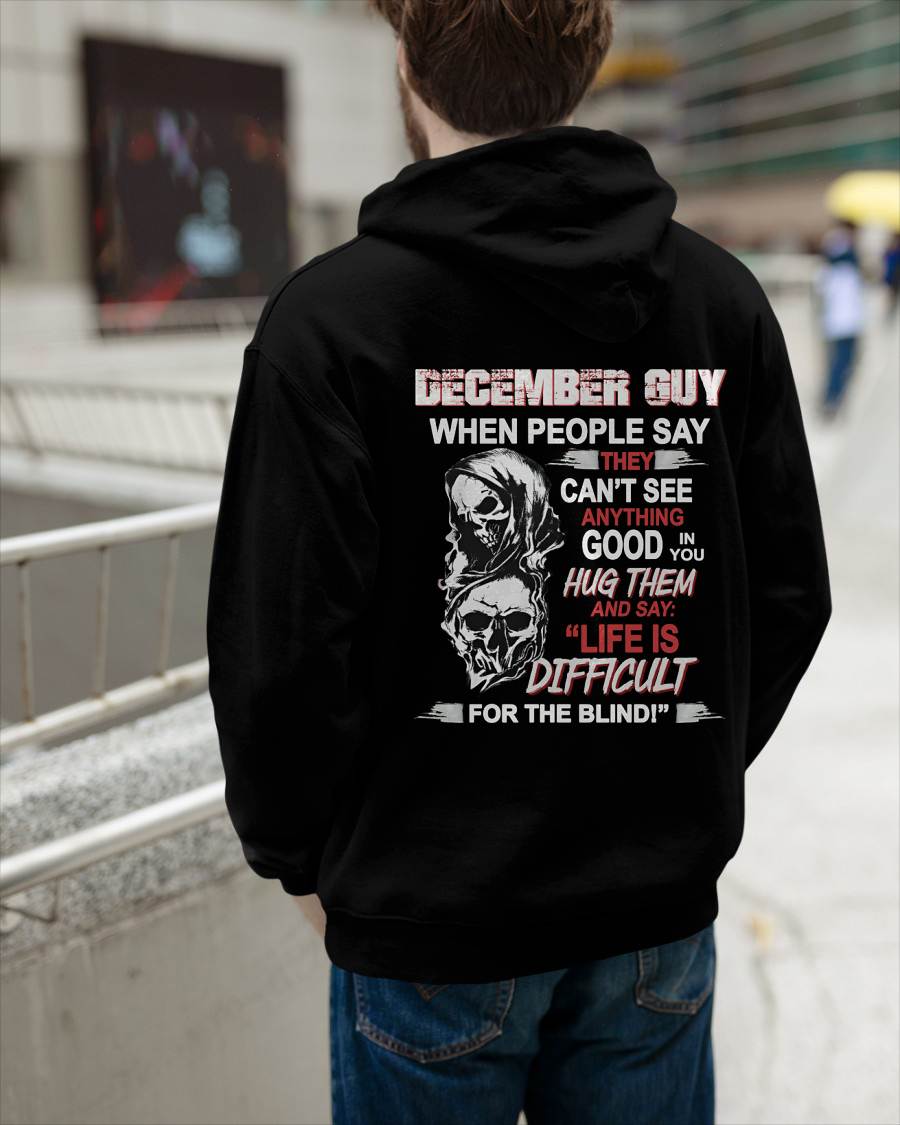 DECEMBER GUY - WHEN THEY CAN’T SEE ANYTHING GOOD IN YOU - FOR MAN - TLEE12 (SKU12-253-12)