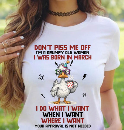 MARCH BORN – FEISTY WOMAN, DON’T TEST ME, I LIVE MY WAY - FOR WOMEN - TLEE03 (SKU2603-333-03)