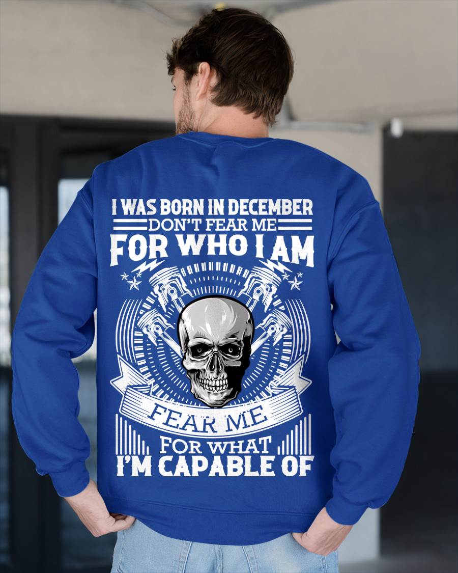 DECEMBER – DON’T FEAR ME FOR WHO I AM, FEAR ME FOR WHAT I’M CAPABLE OF - FOR MAN - TLEE12 (SKU2604-199-12)