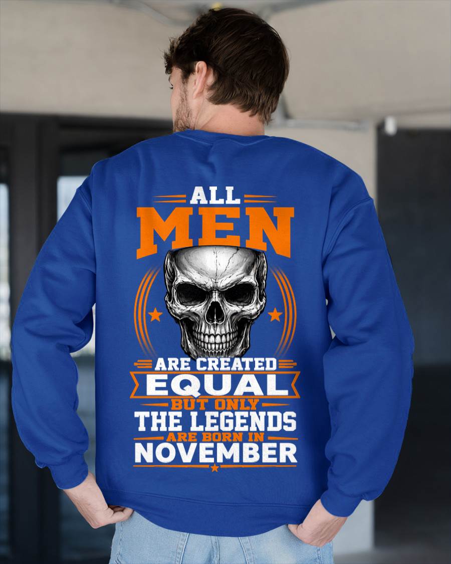 NOVEMBER BORN – NOT JUST MEN, BUT LEGENDS - FOR MAN - TLEE11 (SKU2604-310-11)